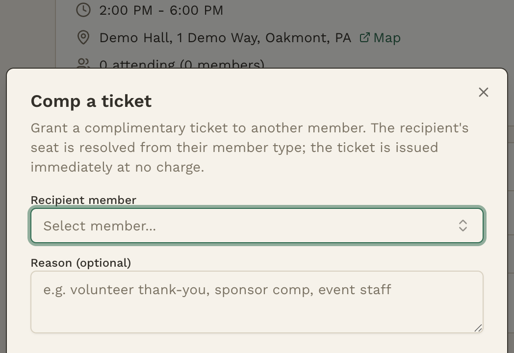 The Comp a ticket dialog with a Recipient member dropdown and an optional Reason field.